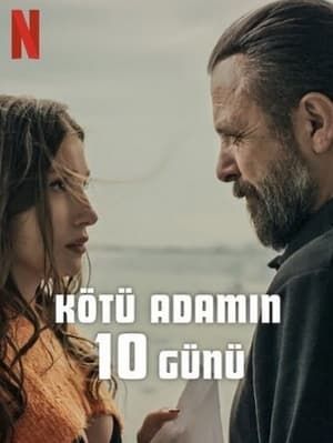 10 Ngày Của Một Kẻ Xấu (10 Days of a Bad Man) vietsub