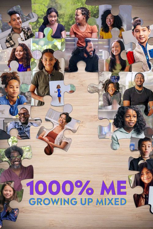 1000% Là Chính Mình Lớn Lên Khi Là Con Lai (1000% Me: Growing Up Mixed) 1000% Là Chính Mình Lớn Lên Khi Là Con Lai (1000% Me: Growing Up Mixed) vietsub