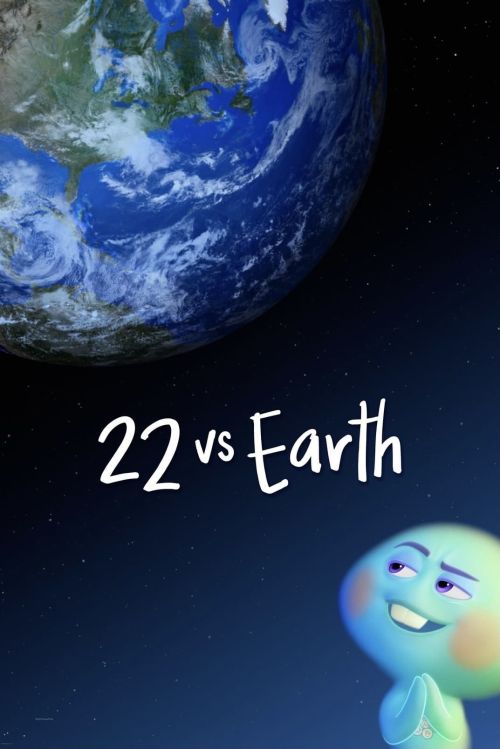 22 vs. Trái Đất (22 vs. Earth) 22 vs. Trái Đất (22 vs. Earth) vietsub