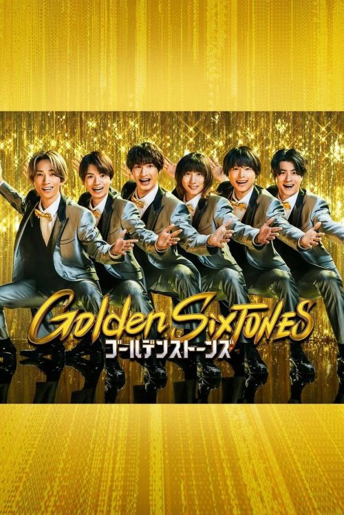 6 Viên Đá Vàng (Golden SixTONES) 6 Viên Đá Vàng (Golden SixTONES) vietsub