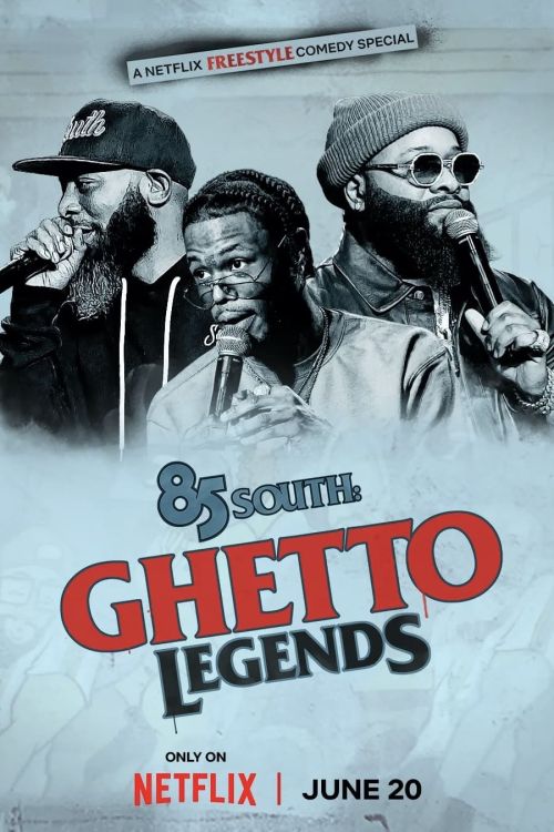 85 South: Giai thoại đường phố (85 South: Ghetto Legends) 85 South: Giai thoại đường phố (85 South: Ghetto Legends) vietsub