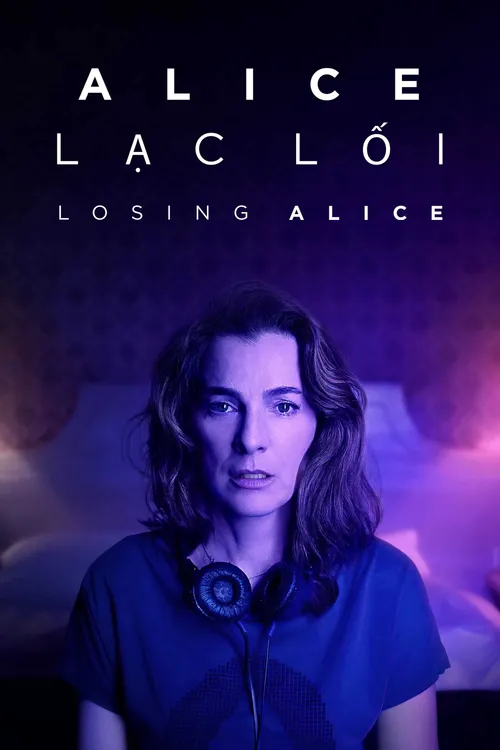 Alice Lạc Lối (Losing Alice) Alice Lạc Lối (Losing Alice) vietsub