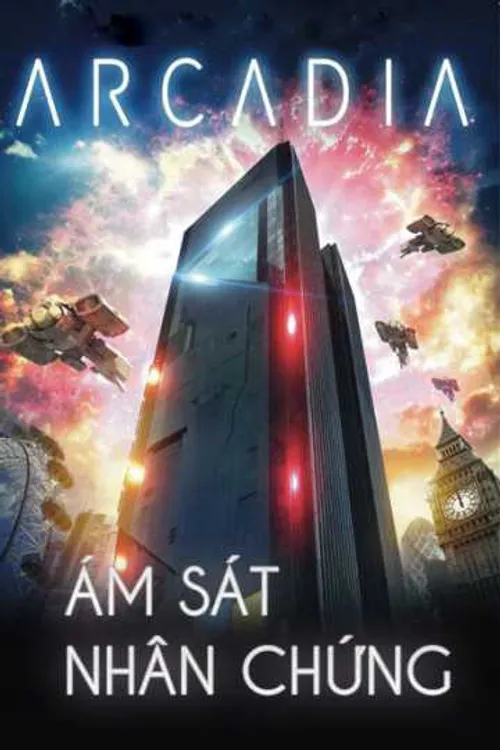 Ám Sát Nhân Chứng (Arcadia) Ám Sát Nhân Chứng (Arcadia) vietsub
