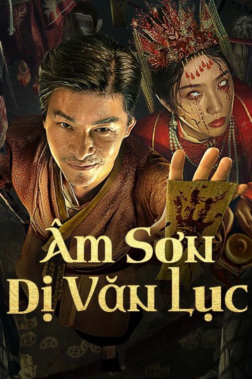 Âm Sơn Dị Văn Lục (The Cursed Village) Âm Sơn Dị Văn Lục (The Cursed Village) vietsub