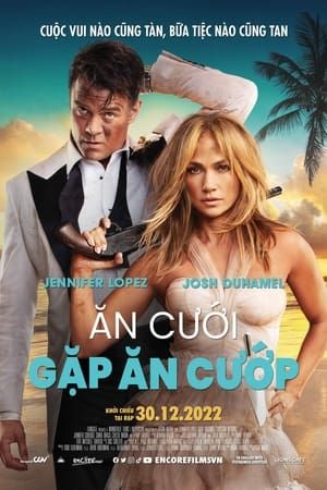 Ăn Cưới Gặp Ăn Cướp (Shotgun Wedding) Ăn Cưới Gặp Ăn Cướp (Shotgun Wedding) vietsub