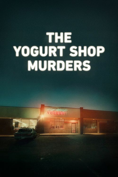 Án Mạng Tại Tiệm Sữa Chua (The Yogurt Shop Murders) vietsub
