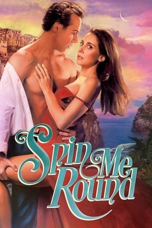 Anh Khiến Em Quay Cuồng (Spin Me Round) Anh Khiến Em Quay Cuồng (Spin Me Round) vietsub