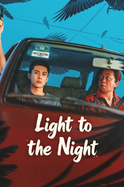 Ánh Sáng Đêm Tối (Hắc Dạ Cáo Bạch) (Light To The Night) vietsub