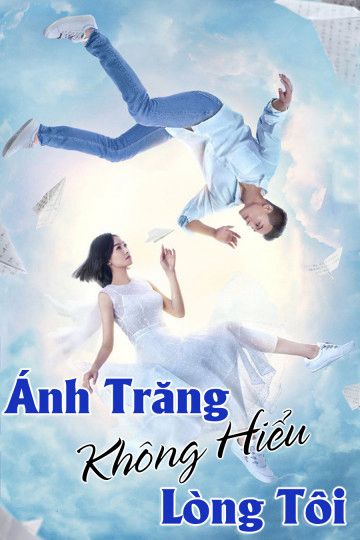 Ánh Trăng Không Hiểu Lòng Tôi (Love Under The Moon) Ánh Trăng Không Hiểu Lòng Tôi (Love Under The Moon) vietsub