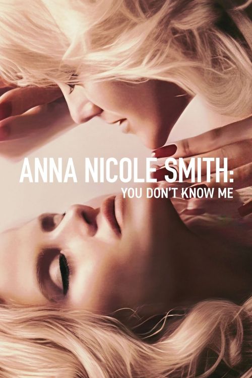 Anna Nicole Smith: Không ai hiểu tôi (Anna Nicole Smith: You Don't Know Me) vietsub