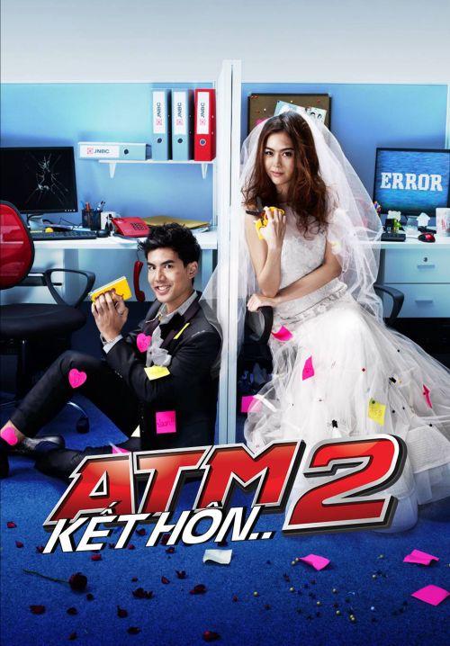 ATM 2: Kết Hôn (ATM 2 The Series) ATM 2: Kết Hôn (ATM 2 The Series) vietsub