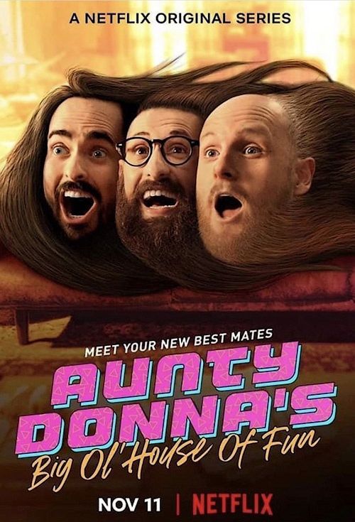 Aunty Donna: Ngôi Nhà Vui Vẻ (Aunty Donna's Big Ol' House Of Fun) Aunty Donna: Ngôi Nhà Vui Vẻ (Aunty Donna's Big Ol' House Of Fun) vietsub