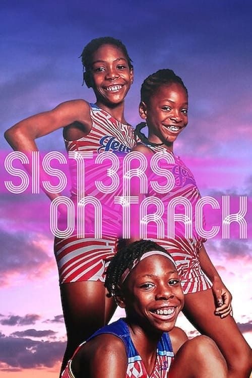 Ba chị em trên đường chạy (Sisters on Track) Ba chị em trên đường chạy (Sisters on Track) vietsub