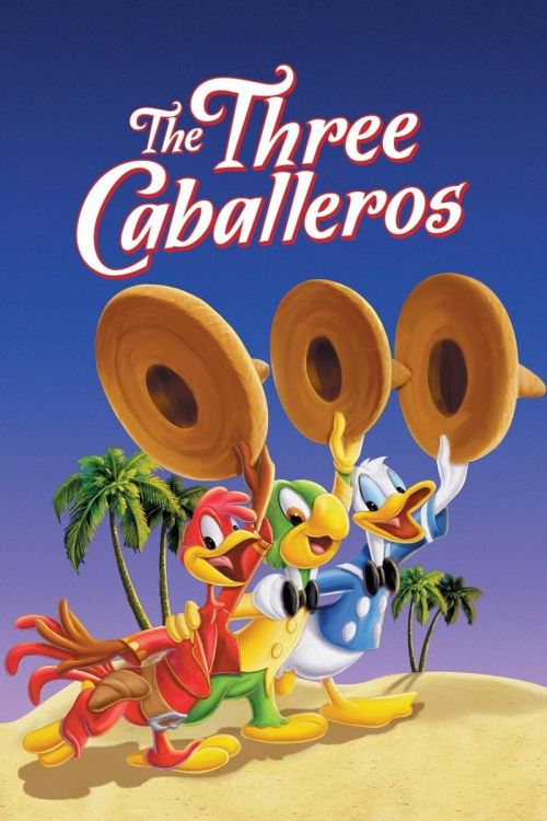 Ba Quý Ông (The Three Caballeros) Ba Quý Ông (The Three Caballeros) vietsub