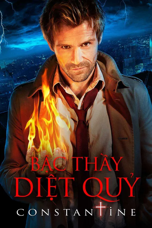 Bậc Thầy Diệt Quỷ (Constantine) Bậc Thầy Diệt Quỷ (Constantine) vietsub