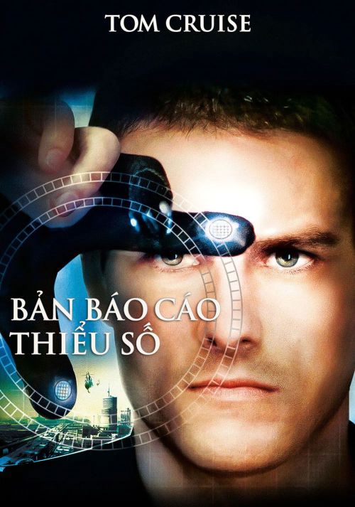 Bản Báo Cáo Thiểu Số (Minority Report) vietsub