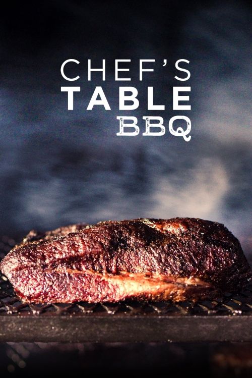 Bàn của bếp trưởng: BBQ (Chef's Table: BBQ) Bàn của bếp trưởng: BBQ (Chef's Table: BBQ) vietsub