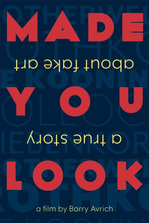 Bạn đã bị lừa: Câu chuyện thật về giới tranh giả (Made You Look: A True Story About Fake Art) Bạn đã bị lừa: Câu chuyện thật về giới tranh giả (Made You Look: A True Story About Fake Art) vietsub