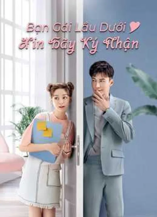Bạn Gái Lầu Dưới Xin Hãy Ký Nhận (Girlfriend) Bạn Gái Lầu Dưới Xin Hãy Ký Nhận (Girlfriend) vietsub