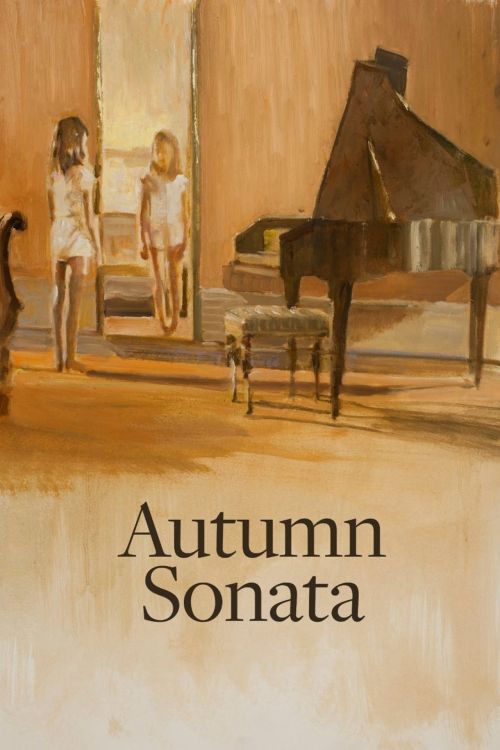 Bản Xô-Nát Mùa Thu (Autumn Sonata) Bản Xô-Nát Mùa Thu (Autumn Sonata) vietsub