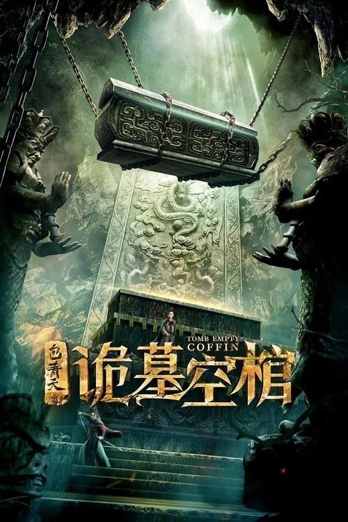Bao Thanh Thiên: Cổ Quan Tài Rỗng (Tomb Empty Coffin) Bao Thanh Thiên: Cổ Quan Tài Rỗng (Tomb Empty Coffin) vietsub