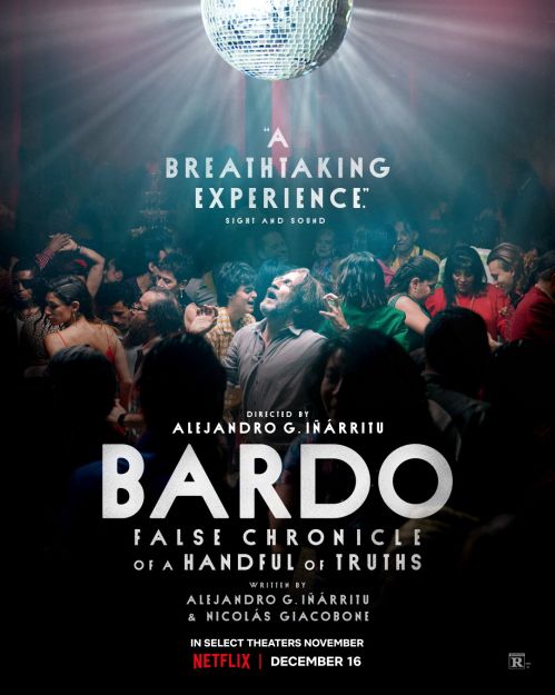 BARDO, Ký Sự Giả Về Đôi Chút Sự Thật (BARDO, False Chronicle Of A Handful Of Truths) vietsub