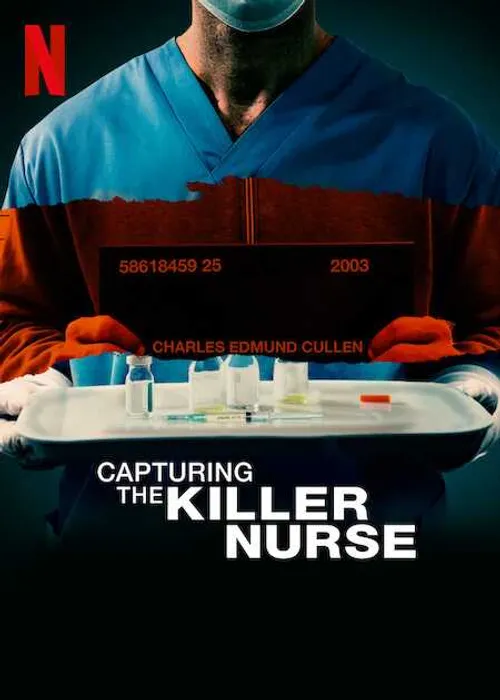 Bắt giữ y tá sát nhân (Capturing the Killer Nurse) vietsub