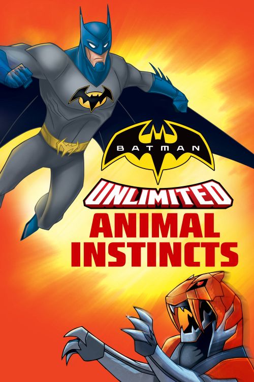 Batman Unlimited: Bản Năng Thú Tính (Batman Unlimited: Animal Instincts) Batman Unlimited: Bản Năng Thú Tính (Batman Unlimited: Animal Instincts) vietsub