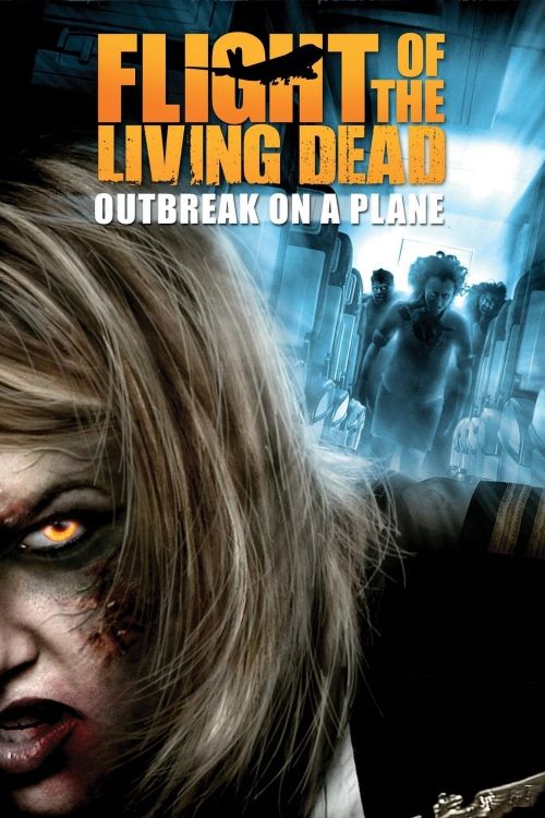 Bay Cùng Bầy Xác Sống (Flight of the Living Dead) Bay Cùng Bầy Xác Sống (Flight of the Living Dead) vietsub