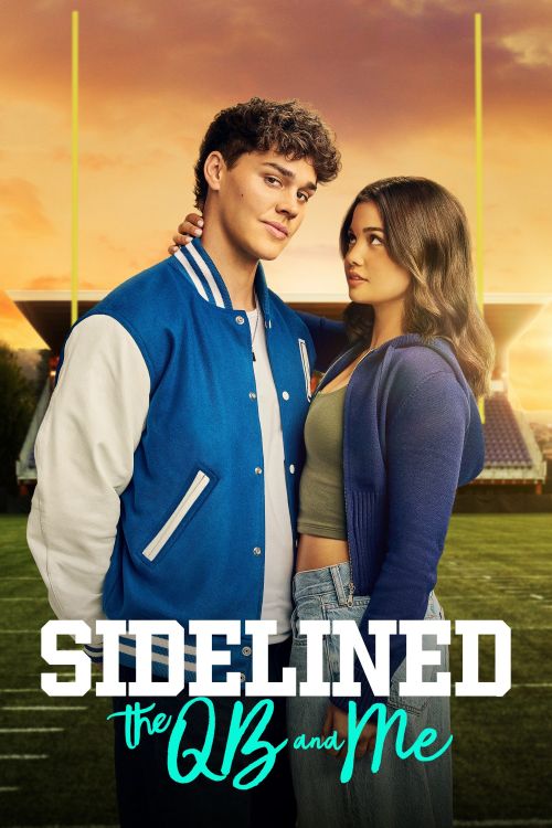 Bên Lề: Chàng Tiền Vệ và Tôi (Sidelined: The QB and Me) vietsub