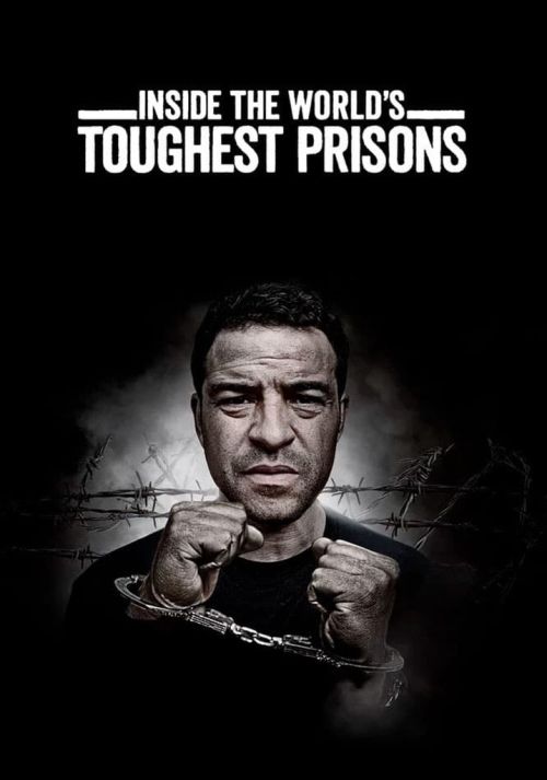 Bên Trong Những Nhà Tù Khốc Liệt Nhất Thế Giới (Phần 4) (Inside The World's Toughest Prisons (Season 4)) vietsub