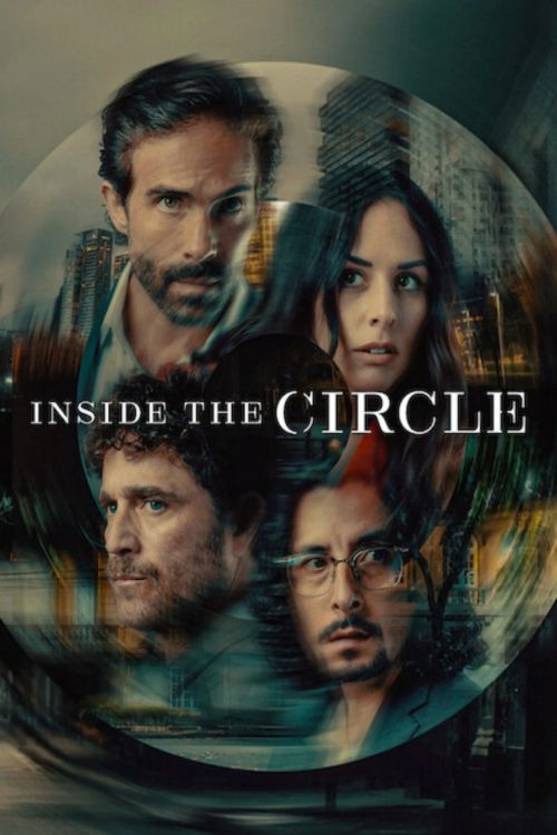 Bên Trong Vòng Tròn Kín (Inside the Circle) vietsub