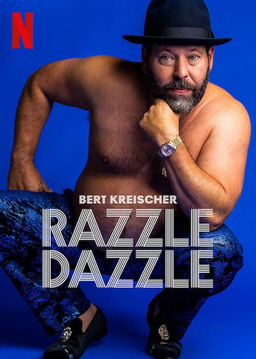 Bert Kreischer: Huyên Náo (Bert Kreischer: Razzle Dazzle) Bert Kreischer: Huyên Náo (Bert Kreischer: Razzle Dazzle) vietsub