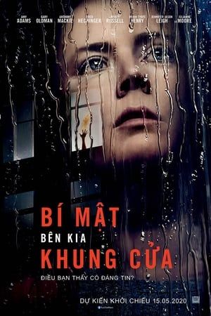 Bí Mật Bên Kia Khung Cửa (The Woman in the Window) Bí Mật Bên Kia Khung Cửa (The Woman in the Window) vietsub