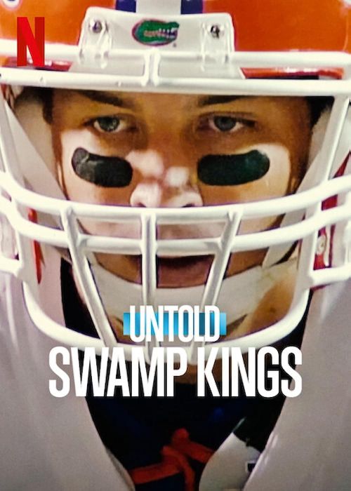 Bí Mật Giới Thể Thao: Vua Đầm Lầy (Untold: Swamp Kings) Bí Mật Giới Thể Thao: Vua Đầm Lầy (Untold: Swamp Kings) vietsub