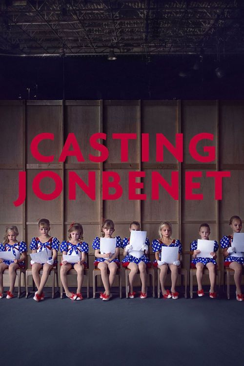Bí mật vụ án JonBenet (Casting JonBenet) Bí mật vụ án JonBenet (Casting JonBenet) vietsub