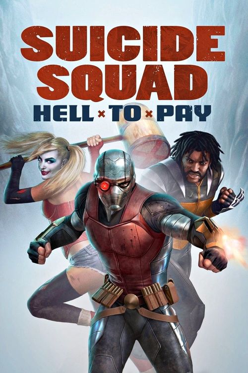Biệt Đội Cảm Tử: Cuộc Thanh Toán Địa Ngục (Suicide Squad: Hell to Pay) Biệt Đội Cảm Tử: Cuộc Thanh Toán Địa Ngục (Suicide Squad: Hell to Pay) vietsub