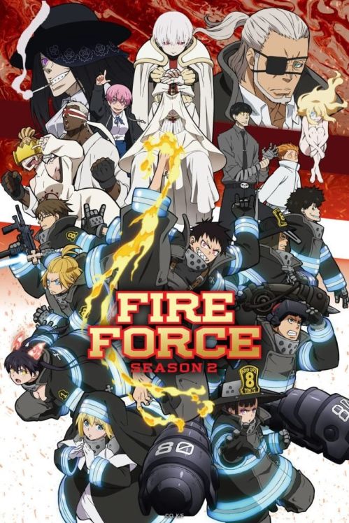 Biệt Đội Lính Cứu Hỏa (Phần 2) (Fire Force (Season 2)) vietsub