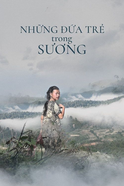 Những Đứa Trẻ Trong Sương (Children Of The Mist) Những Đứa Trẻ Trong Sương (Children Of The Mist) vietsub