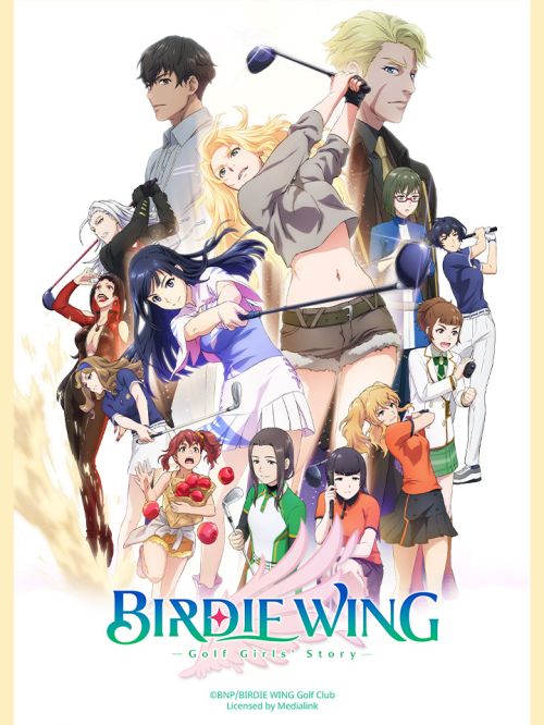 Birdie Wing: Câu Chuyện Của Các Nữ Golf Thủ (BIRDIE WING) Birdie Wing: Câu Chuyện Của Các Nữ Golf Thủ (BIRDIE WING) vietsub