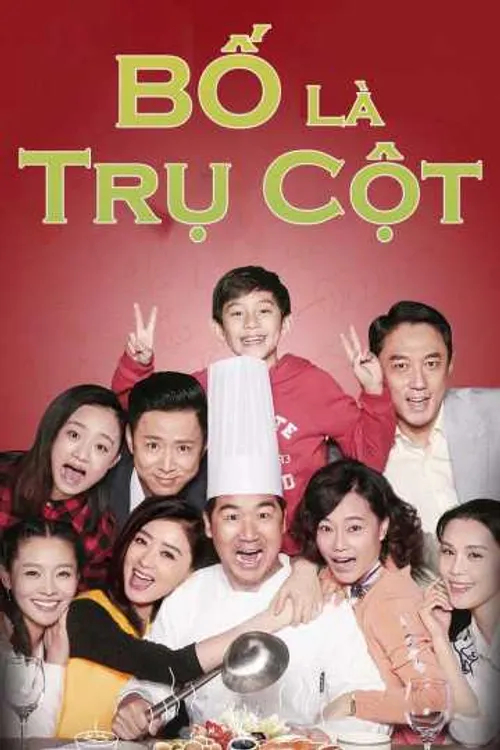 Bố Là Trụ Cột (Full House of Happiness) Bố Là Trụ Cột (Full House of Happiness) vietsub