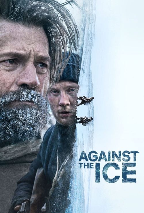 Bốn Bề Băng Giá (Against the Ice) vietsub