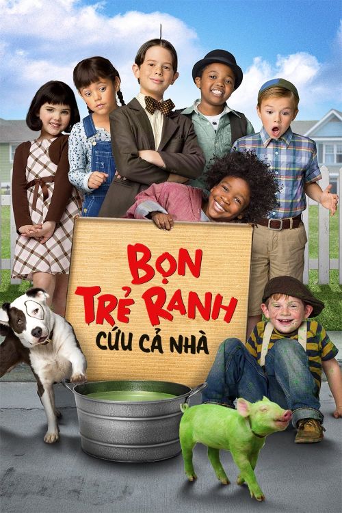 Bọn Trẻ Ranh Cứu Cả Nhà (The Little Rascals Save the Day) Bọn Trẻ Ranh Cứu Cả Nhà (The Little Rascals Save the Day) vietsub
