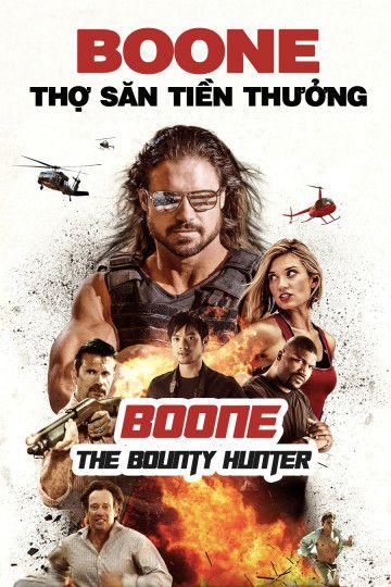 Boone: Thợ Săn Tiền Thưởng (Boone The Bounty Hunter) vietsub