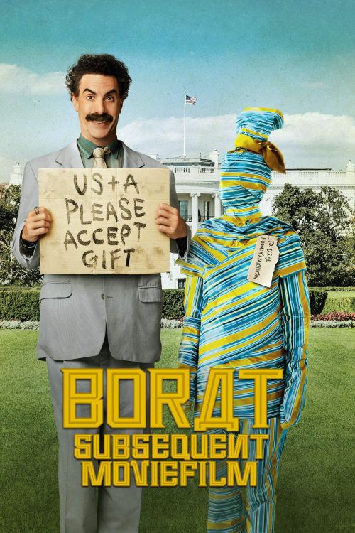 Borat 2 (Borat Subsequent Moviefilm: Delivery of Prodigious Bribe to American Regime for Make Benefit Once Glorious Nation of Kazakhstan) Borat 2 (Borat Subsequent Moviefilm: Delivery of Prodigious Bribe to American Regime for Make Benefit Once Glorious Nation of Kazakhstan) vietsub