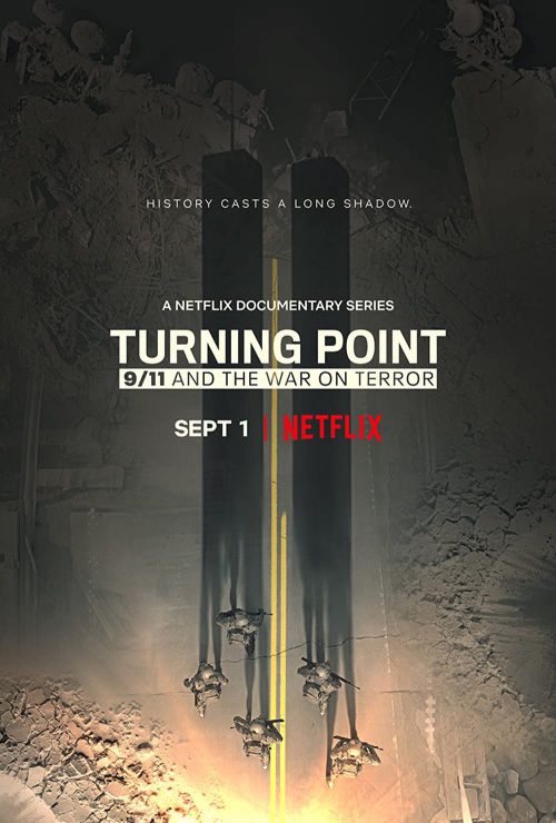 Bước Ngoặt: 11 Tháng 9 Và Cuộc Chiến Chống Khủng Bố (Turning Point: 9/11 And The War On Terror) Bước Ngoặt: 11 Tháng 9 Và Cuộc Chiến Chống Khủng Bố (Turning Point: 9/11 And The War On Terror) vietsub