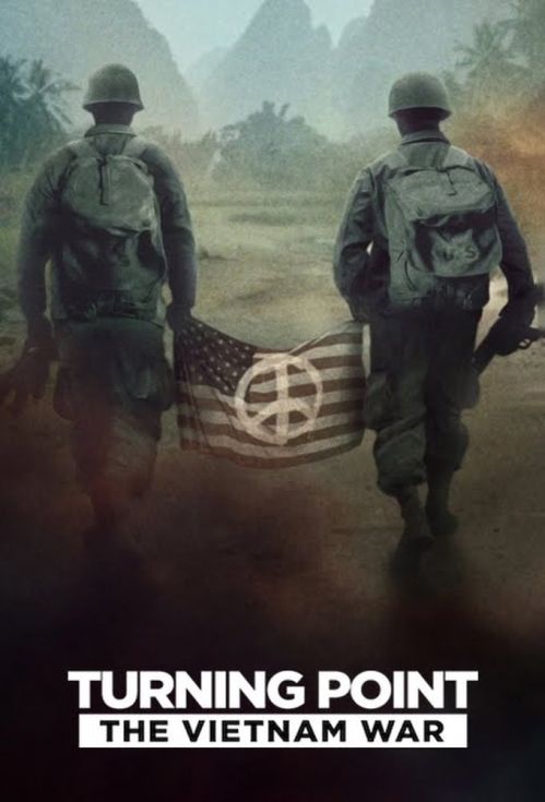 Bước Ngoặt: Chiến Tranh Việt Nam (Turning Point: The Vietnam War) vietsub