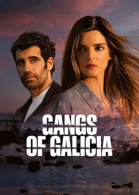 Các băng đảng Galicia (Phần 2) (Gangs of Galicia (Season 2)) vietsub
