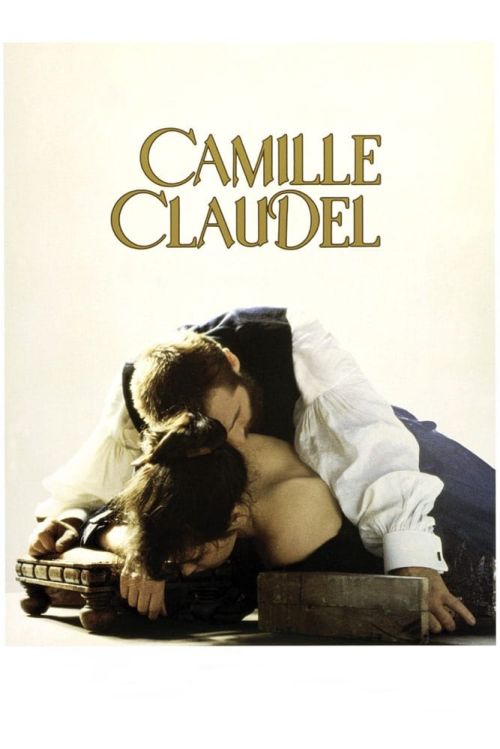 Camille: Cuộc Đời Và Số Phận (Camille Claudel) Camille: Cuộc Đời Và Số Phận (Camille Claudel) vietsub