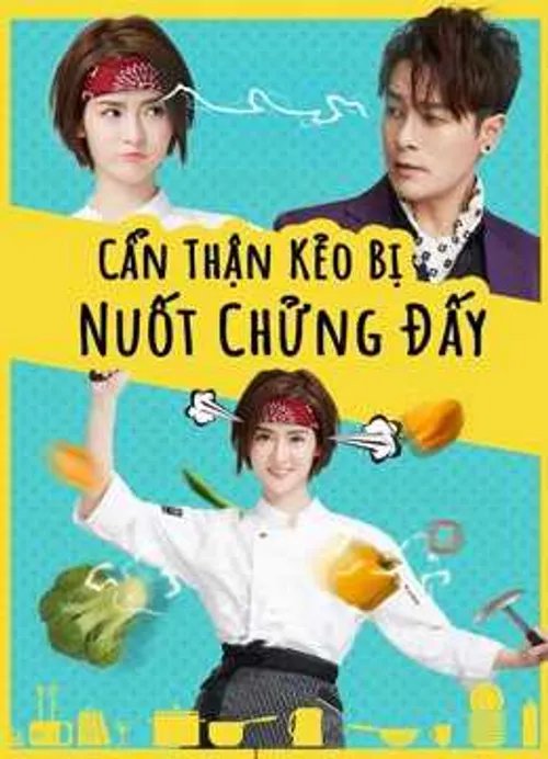 Cẩn Thận Kẻo Bị Nuốt Chửng Đấy (Delicious Lovers) Cẩn Thận Kẻo Bị Nuốt Chửng Đấy (Delicious Lovers) vietsub